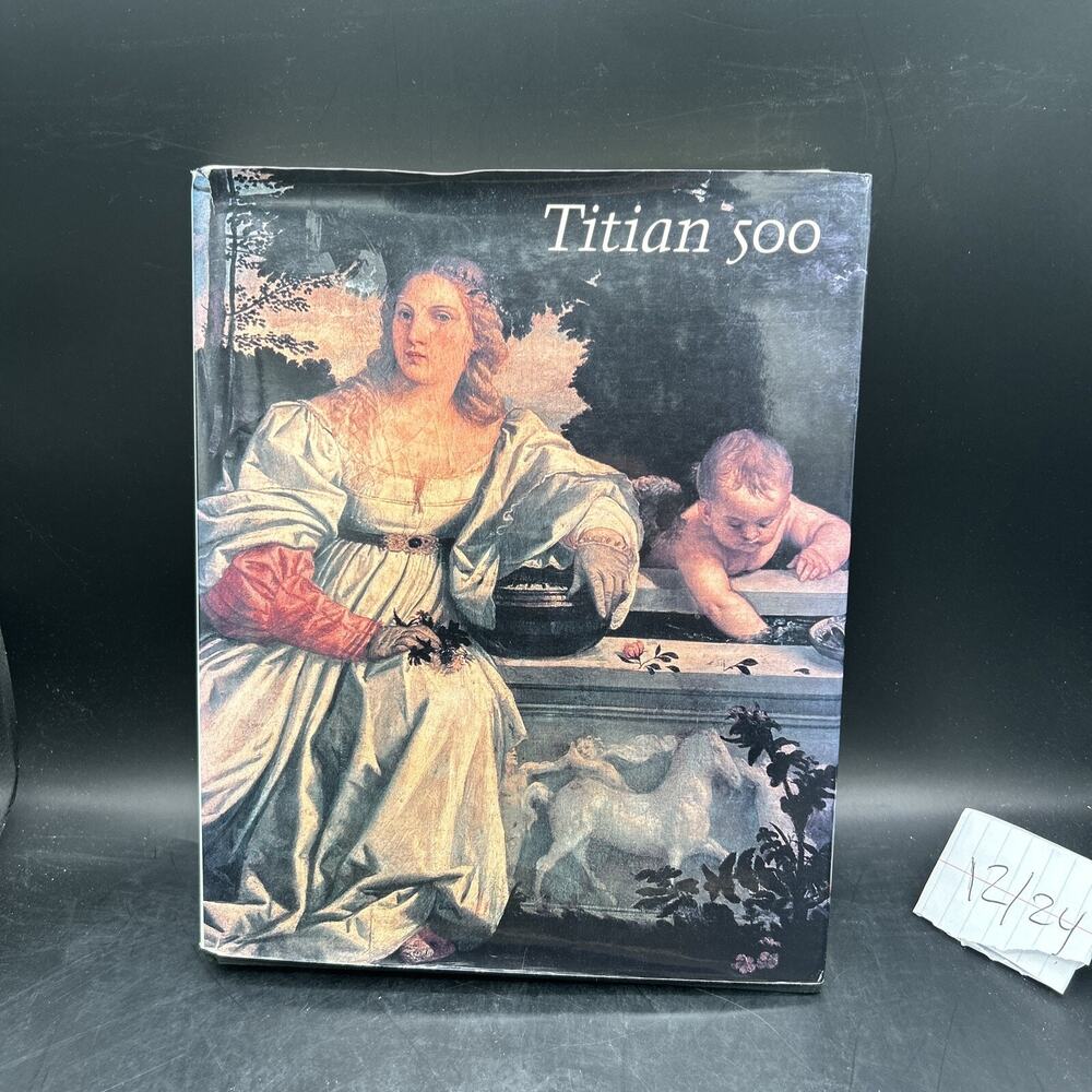 Studies in the History of Art: Titian 500 by Joseph Manca (Hardcover)